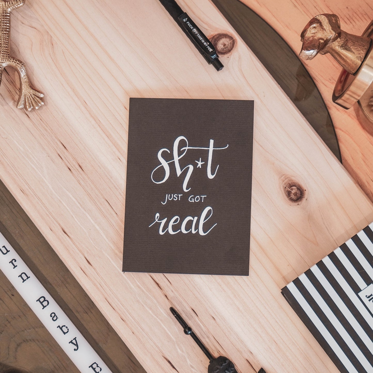 Postcard - Paper - Shit just got Real - A6