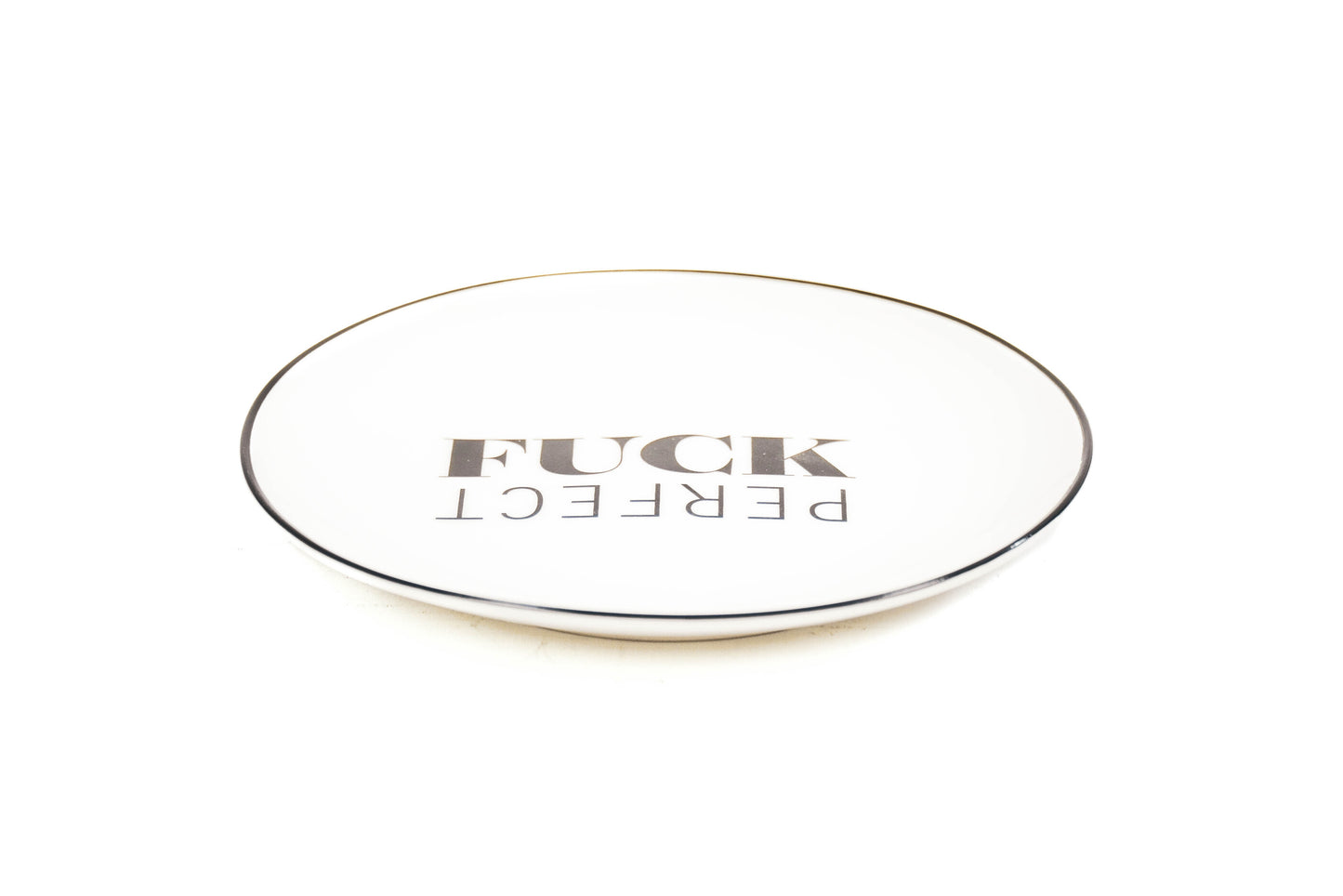 HV Plate Fuck Perfect - Ø 18 cm